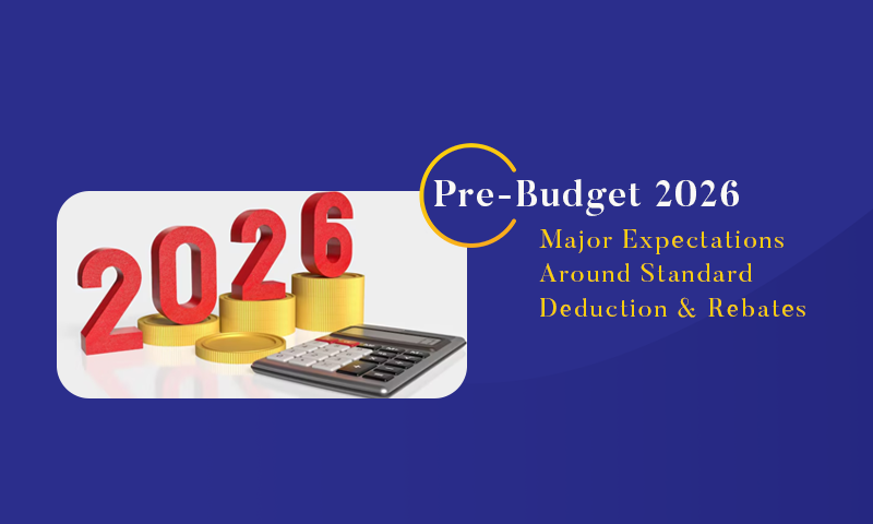 Pre-Budget 2026: Major Expectations Around Standard Deduction & Rebates