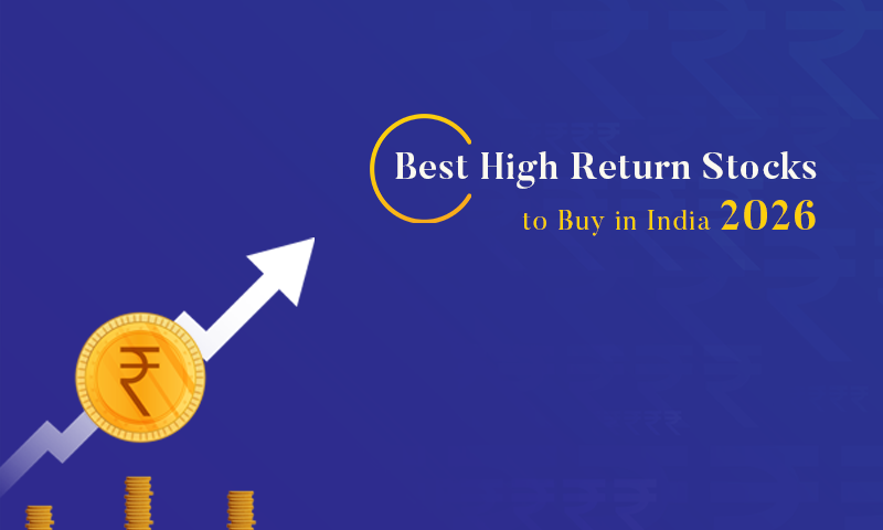 Best High Return Stocks to buy in India 2026