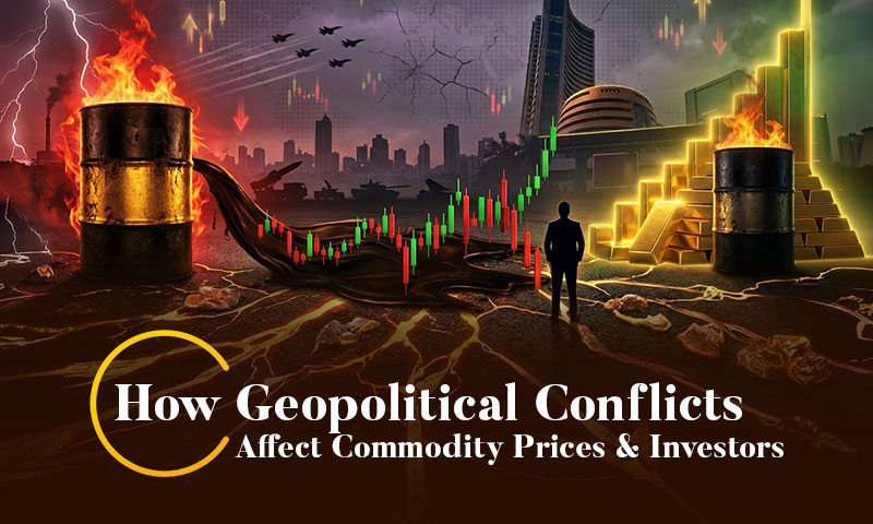 How Geopolitical Conflicts Affect Commodity Prices and Investors