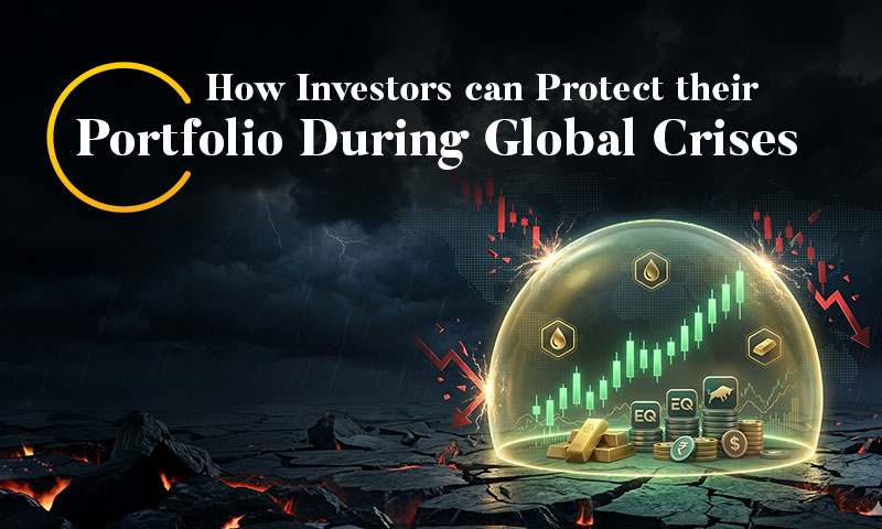 How Indian Investors Can Protect Their Savings During a Global Crisis